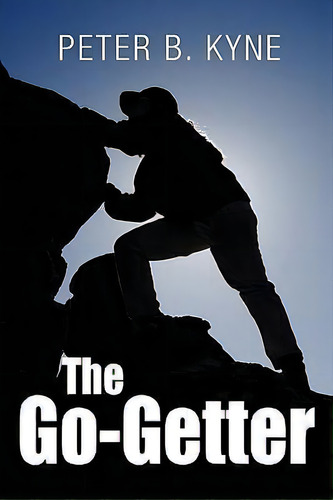 The Go-getter, De Peter B. Kyne. Editorial Simon Brown, Tapa Blanda En Inglés