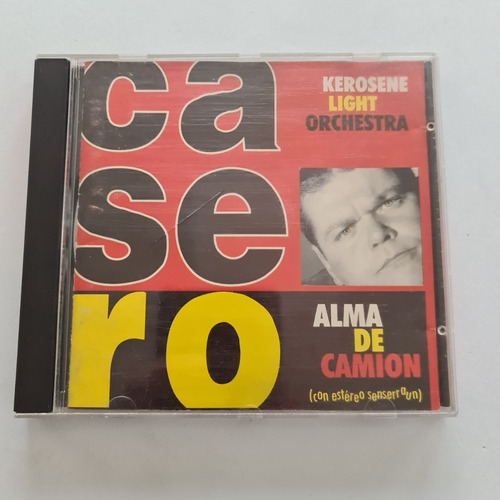 Alfredo Casero Alma De Camión Cd Kerosene Light Orchestra