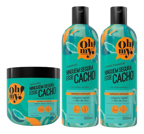 Kit Oh My Ninguém Segura Esse Cacho 500ml 3 Itens Promoção
