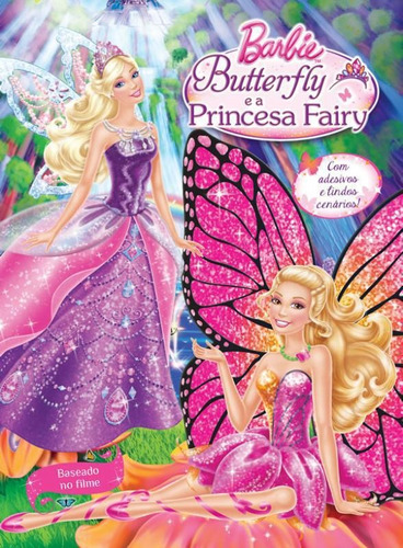Livro Barbie Ii - Butterfly E A Princesa Fairy