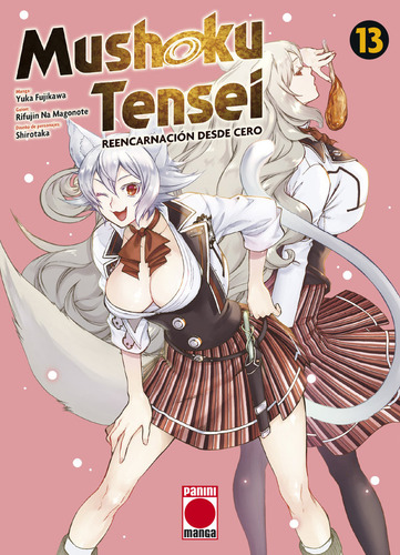 Mushoku Tensei 13, De Yuka Fujikawa. Editorial Panini Comics En Español