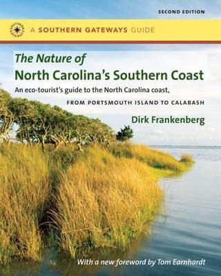Libro The Nature Of North Carolina's Southern Coast - Dir...