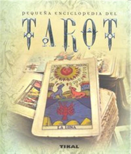 Pequeña Enciclopedia Del Tarot - Aa,vv,