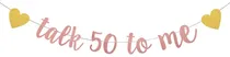 Comprar Cartel Papel Purpurina Oro Rosa Texto Ingl  Talk 50 Me  Para