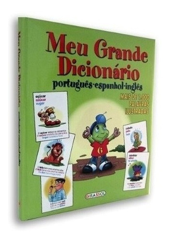 Meu Grande Dicionário: Português - Espanhol - Inglês