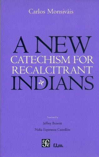 Libro A New Catechism For Recalcitrant Indians *cjs