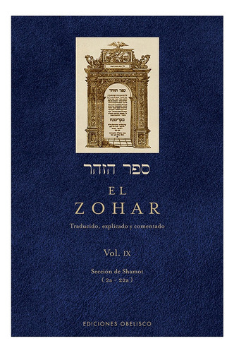 Zohar Vol Ix, El, de Sin . Editorial OBELISCO, tapa blanda en español