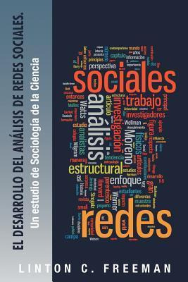 Libro El Desarrollo Del Analisis De Redes Sociales. - Lin...