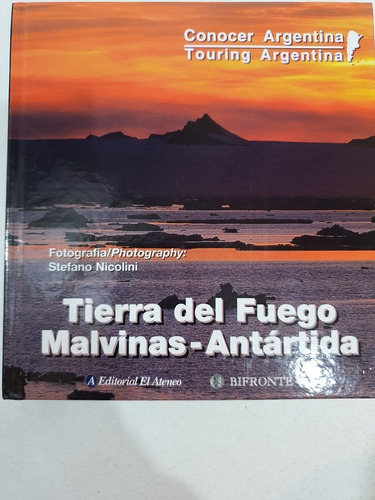 Libro:,tierra Del Fuego- Malvinas-antartida-t.dura-el Ateneo