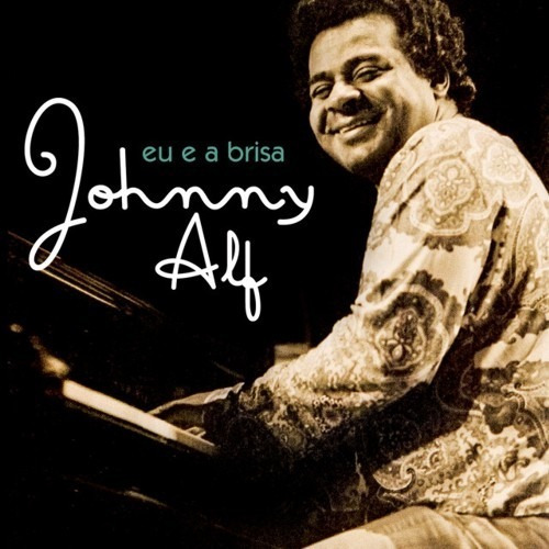 Cd Johnny Alf - Eu E A Brisa (2011)