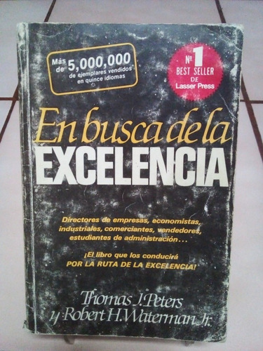 En Búsqueda De La Excelencia. Thomas J. Peters