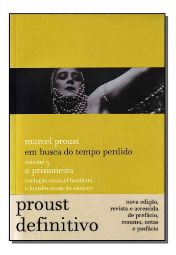 Libro Em Busca Do Tempo Perdido V 05 A Prisioneira De Proust