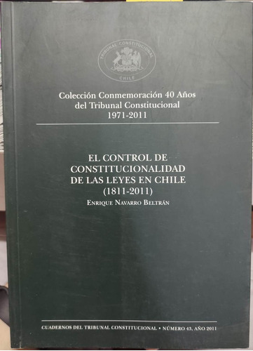 El Control De La Constitucionalidad De Las Leyes / Navarro