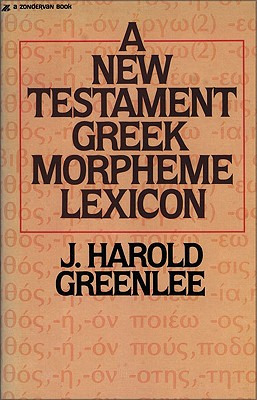 Libro The New Testament Greek Morpheme Lexicon - Greenlee...