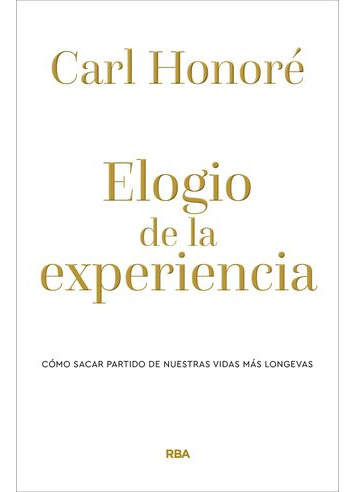 Libro Elogio De La Experiencia