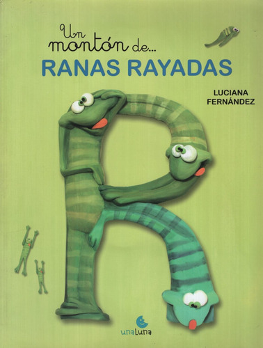 Un Monton De Ranas Rayadas - Primeras Lecturas