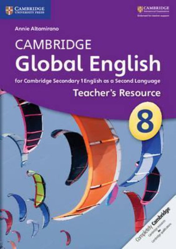 CAMBRIDGE GLOBAL ENGLISH 8 -Teacher\'s Resource with CD #, de Altamirano, Annie. Editorial CAMBRIDGE UNIVERSITY PRESS, tapa blanda en inglés