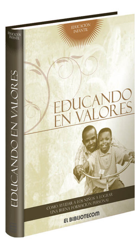 Educando En Valores