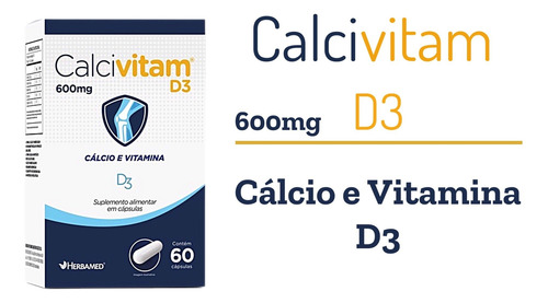Kit 3 Calcivitam D3 Calcio E Vitamina D3 60 Caps - Herbamed
