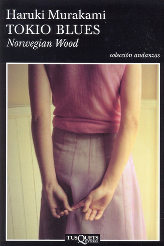 Libro: Tokio Blues - Norwegian Wood ( Haruki Murakami)