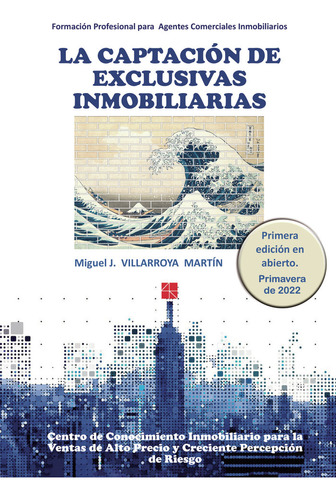 Libro La Captaciã³n De Exclusivas Inmobiliarias - Villarr...