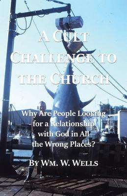 Libro A Cult Challenge To The Church : Why Are People Loo...