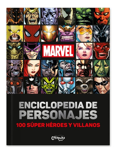 Marvel: Enciclopedia De Personajes Catapulta