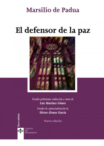 Libro El Defensor De La Paz - Padua, Marsilio De