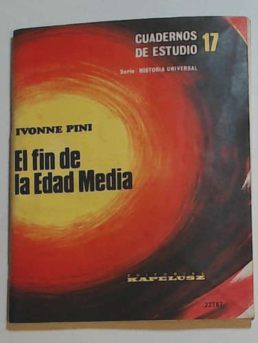 Fin De La Edad Media, El  - Pini, Ibbone