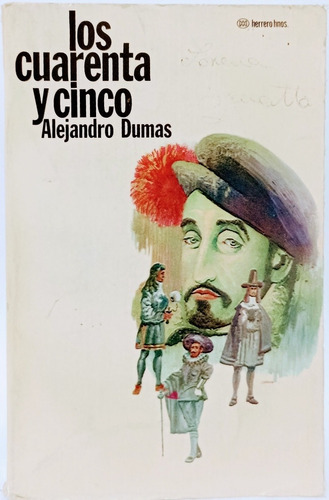 Los Cuarenta Y Cinco Alexandre Dumas 