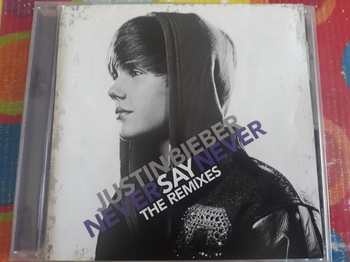 Justin Bieber Cd Never Say Never The Remixes Z