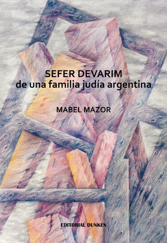Libro: Sefer Devarim De Una Familia Judía Argentina