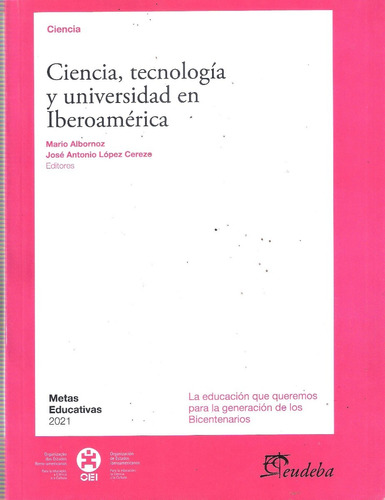 Ciencia, Tecnología Y Universidad En Iberoamérica, Eudeba