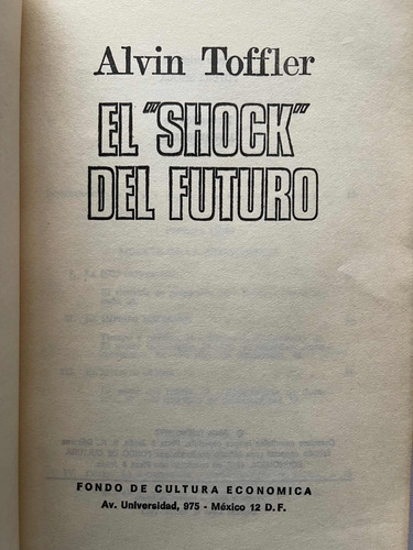 El Shock Del Futuro Alvin Toffler Primera Edición (Usado)