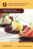 Comprar Elaboración De Platos Combinados Y Aperitivos. Hotr0108 -...