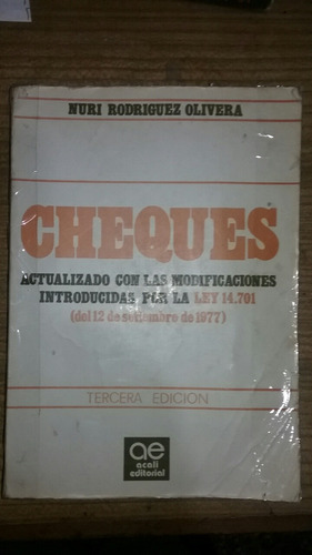 Cheques  Nuri Rodríguez Olivera  Acali Editorial 