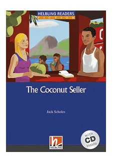 Coconut Seller,the With Cd - Helbling Blue Series Level 5 *-