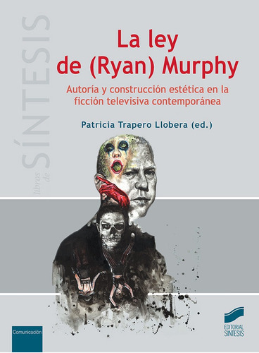 La Ley De (ryan) Murphy, De Aa. Vv.. Editorial Sintesis, Tapa Blanda En Español