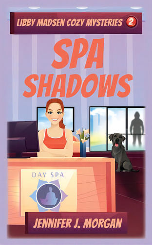 Spa Shadows, De Morgan, Jennifer J.. Editorial Secret Staircase Books An Impr, Tapa Blanda En Inglés
