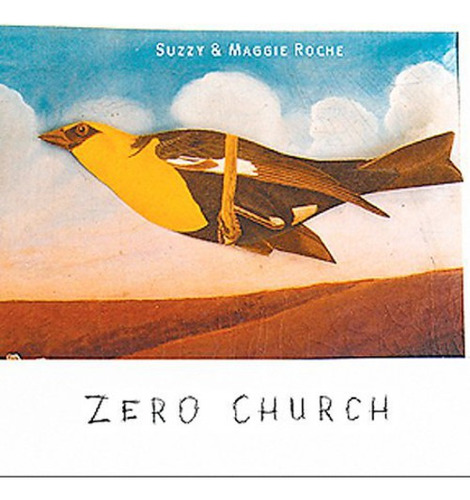 Cd De Suzzy & Maggie Roche Zero Church