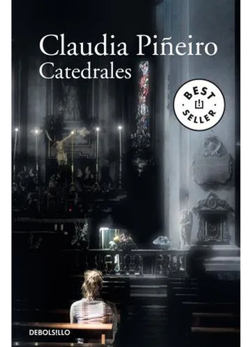 Catedrales - Claudia Piñeiro