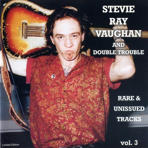 Stevie Ray Vaughan  / Rare & Unissued Tracks Vol.3- Cd Album