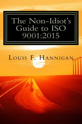 Libro The Non-idiot's Guide To Iso 9001: 2015: Understand...