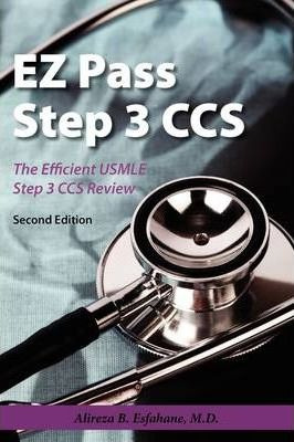 Libro Ez Pass Step 3 Ccs: The Efficient Usmle Step 3 Ccs ...