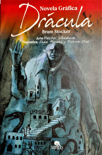 Drácula - Bram Stoker Novela Gráfica De Terror De Lujo