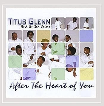 Glenn Titus & United Voices After The Heart Of You Cd