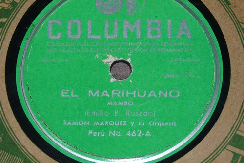 Jch- Ramon Marquez Y Su Orquesta El Marihuano 78 Rpm