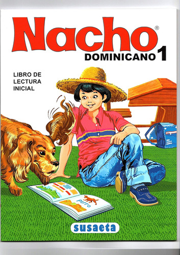 Libro: Nacho: Libro Inicial De Lectura Dominicano (susaeta) 