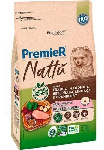 Ração Premier Nattu Cães Filhotes Raças Peq Mandioca 2,5kg