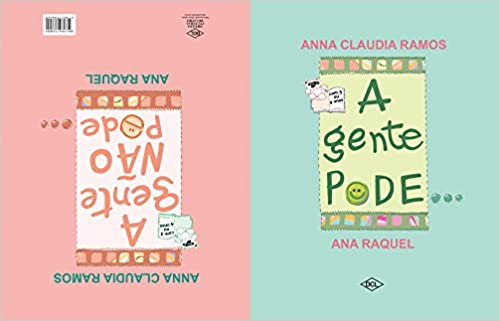 Livro A Gente Pode...a Gente Não Pode... (2 Em 1) - Anna Claudia Ramos E Ana Raquel [2010]